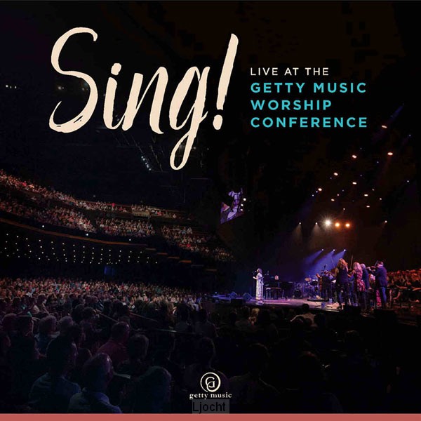 Sing! Live at the Getty Music Worsh