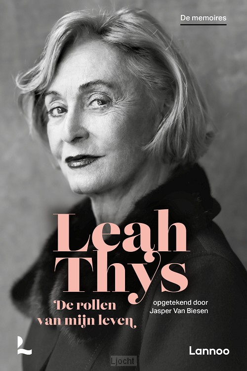 De rollen van mijn leven