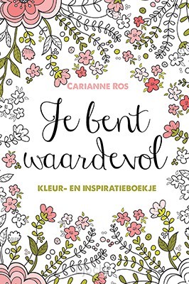 Je bent waardevol KLEUR- en inspiratiebo