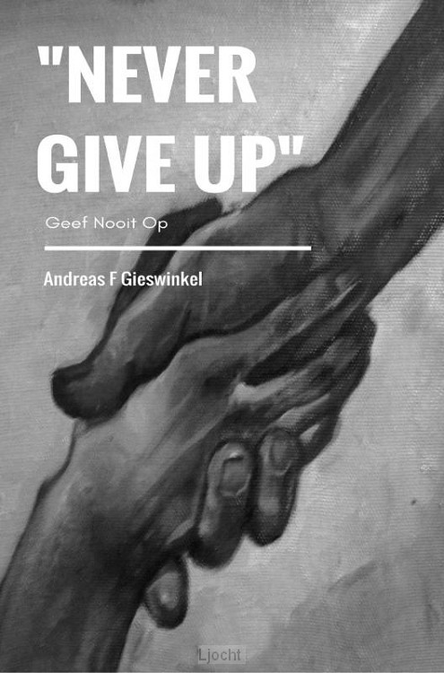 'Never Give Up'