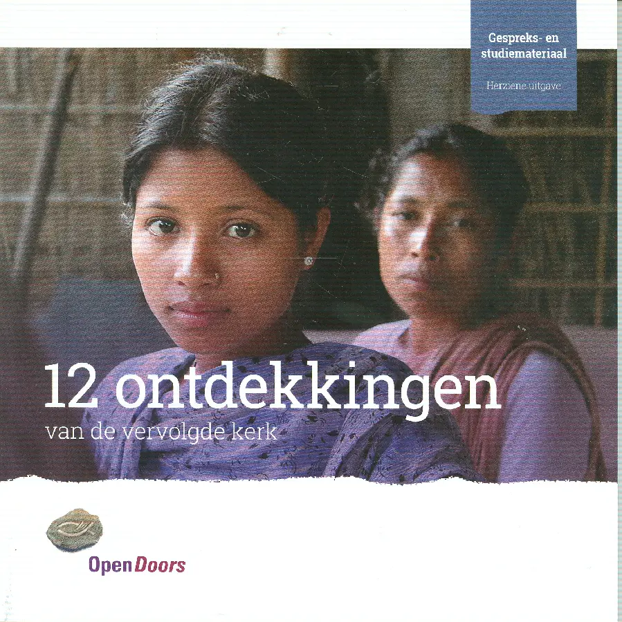 12 Ontdekkingen van de vervolgde kerk