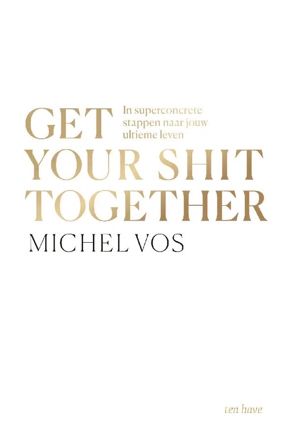 Get your shit together