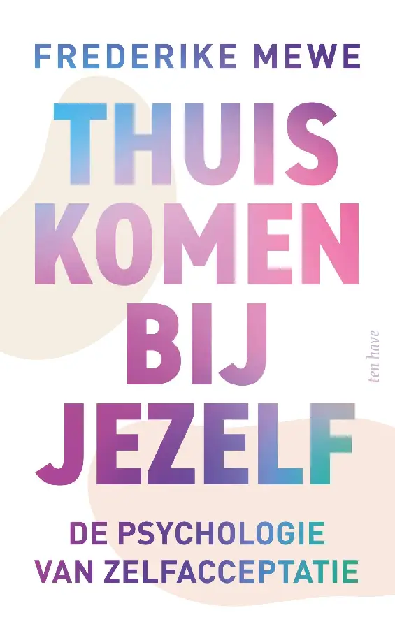 Thuiskomen bij jezelf