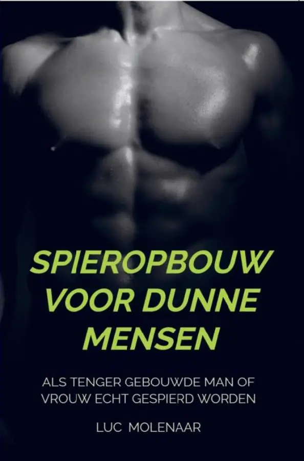 Spieropbouw voor dunne mensen
