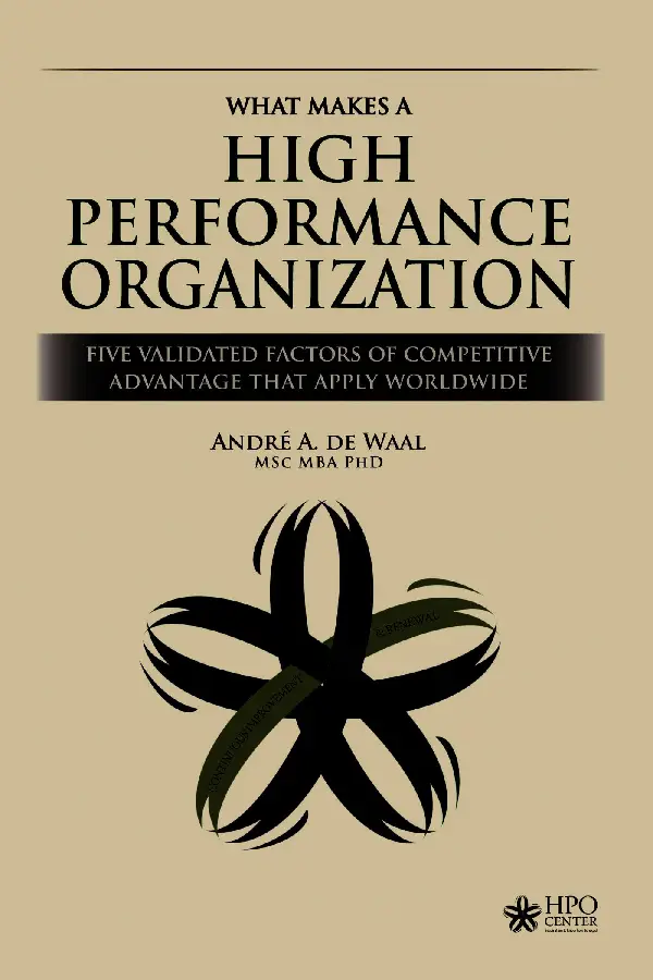 What Makes a High Performance Organization