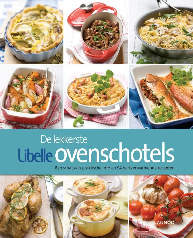 De lekkerste Libelle ovenschotels
