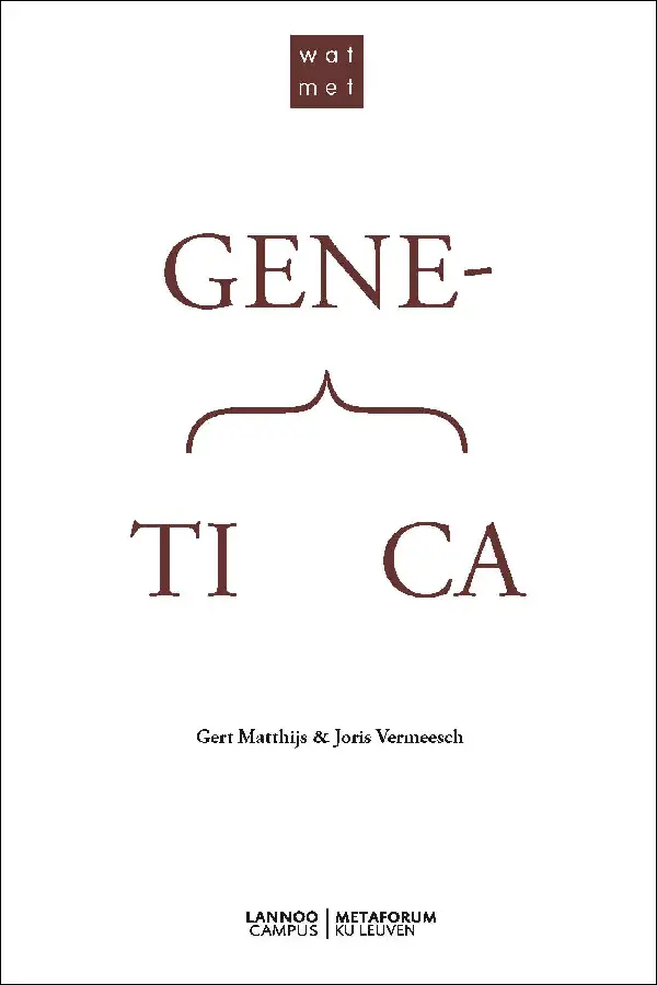 Wat met genetica?