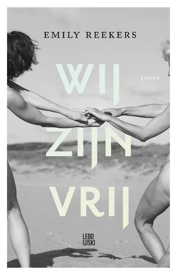 Wij zijn vrij