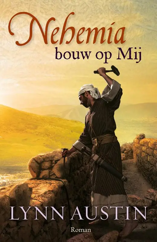 Nehemia, bouw op mij