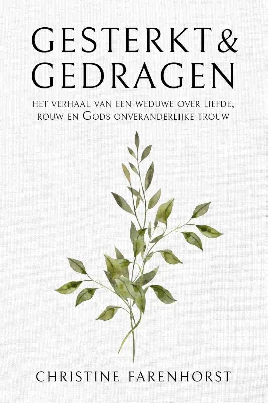 Gesterkt en gedragen