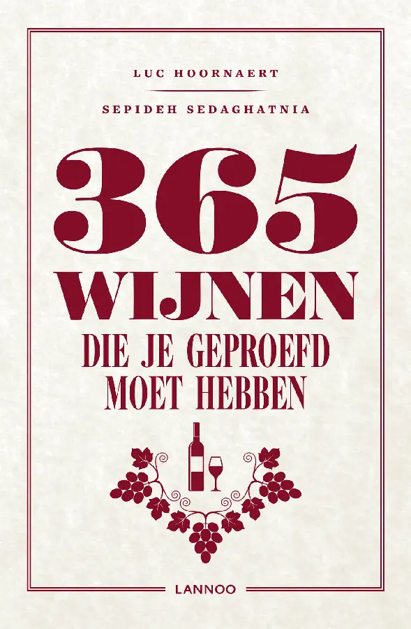 365 wijnen die je moet geproefd hebben