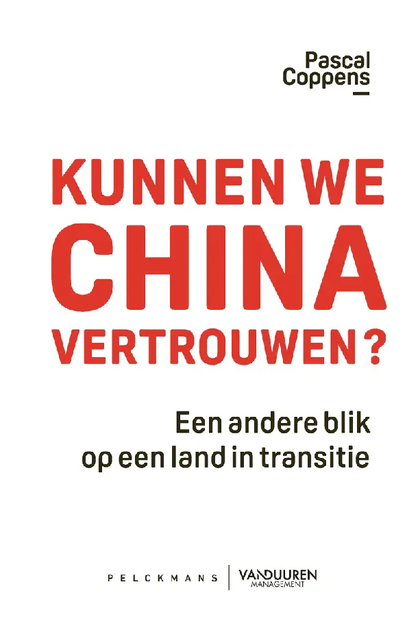 Kunnen we China vertrouwen?