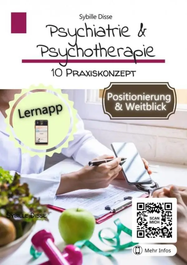 Psychiatrie & Psychotherapie / 10: Praxiskonzept