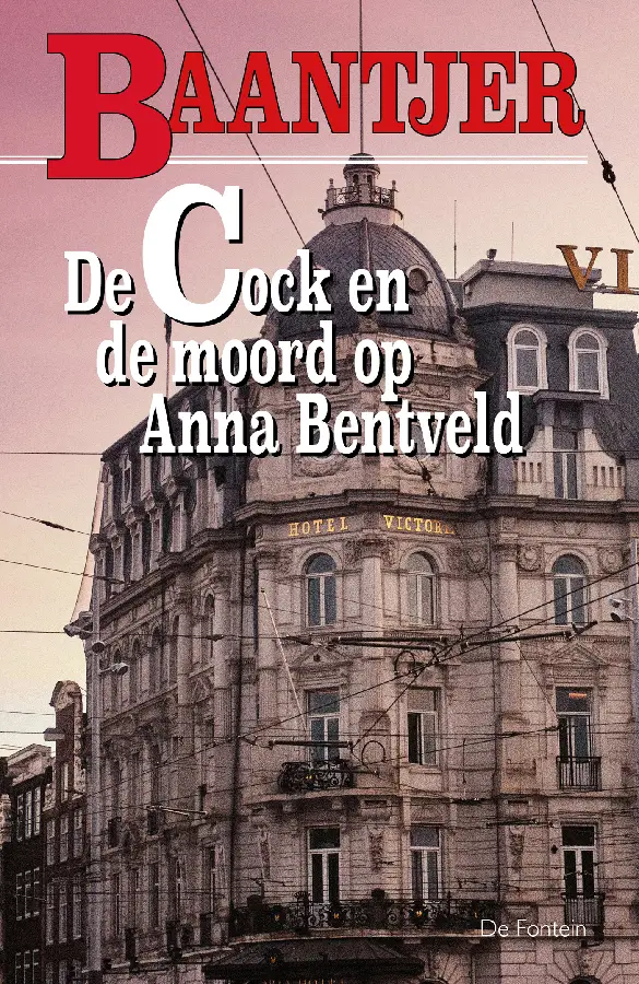 De Cock en de moord op Anna Bentveld