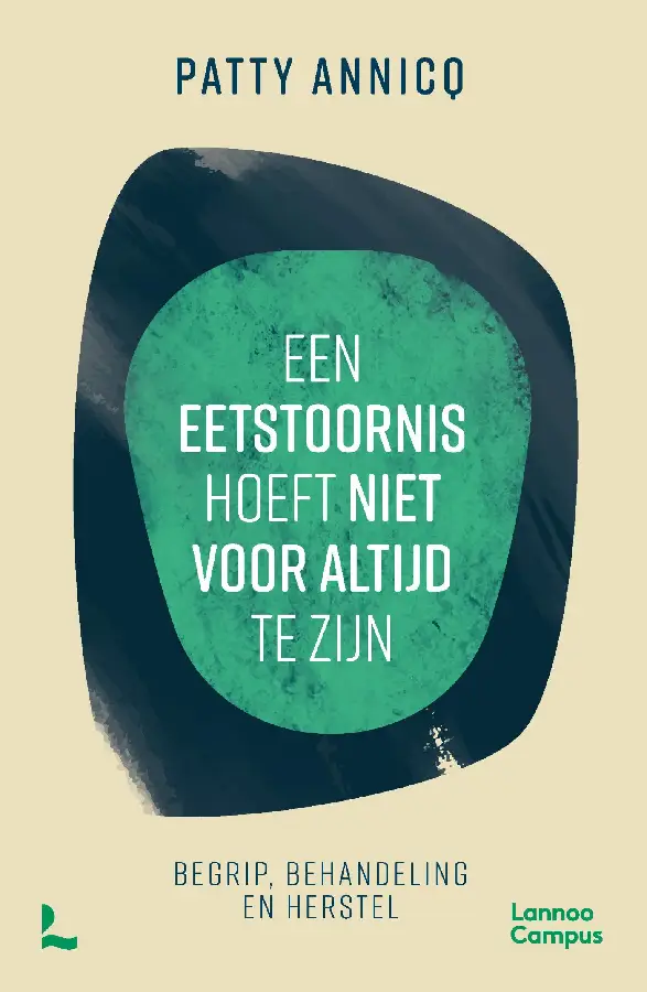 Een eetstoornis hoeft niet voor altijd te zijn