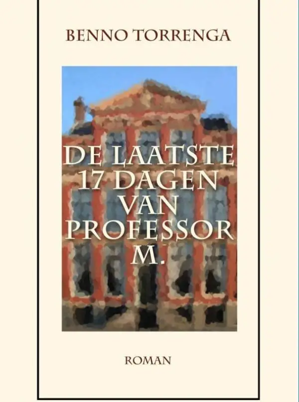 De laatste 17 dagen van Professor M.
