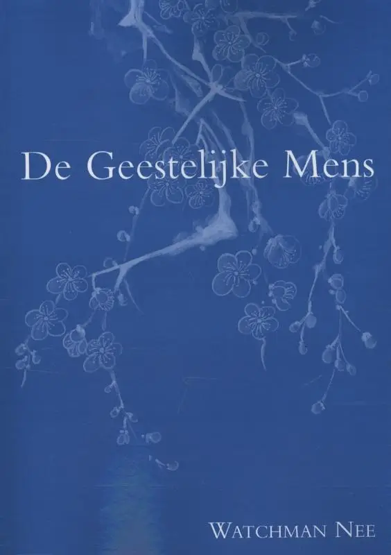 De Geestelijke Mens