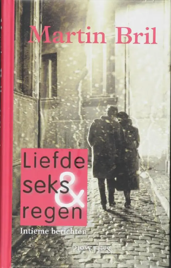 Liefde, seks en regen