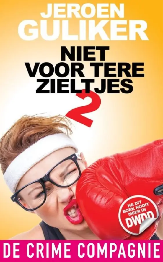 Niet voor tere zieltjes / 2