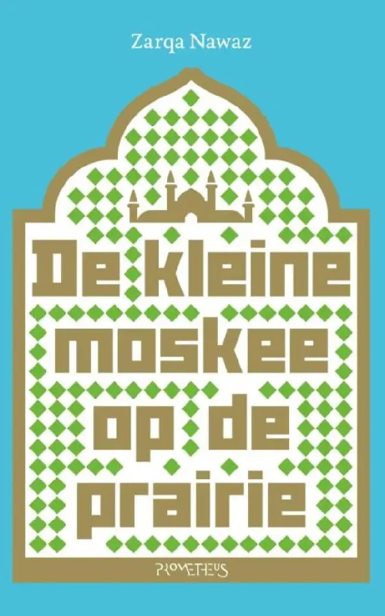 De kleine moskee op de prairie