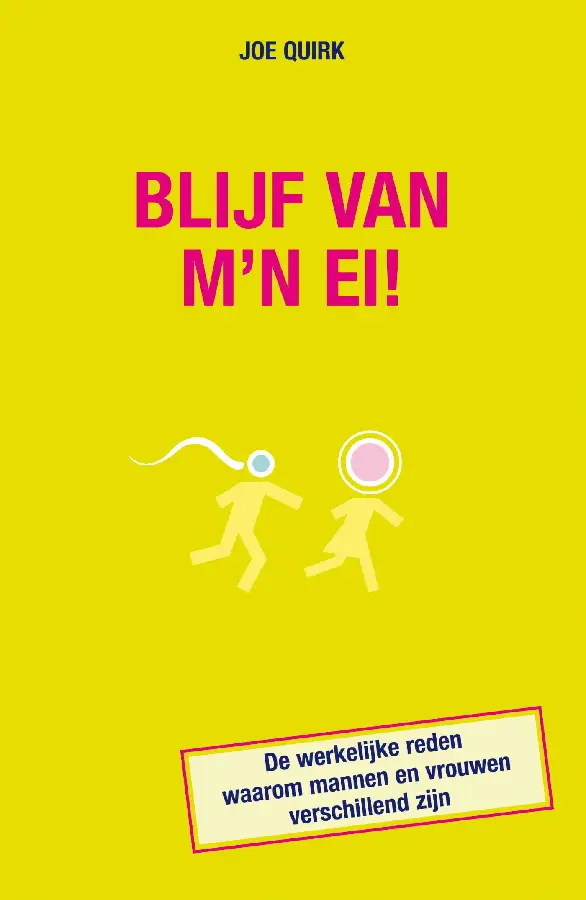Blijf van m'n ei!