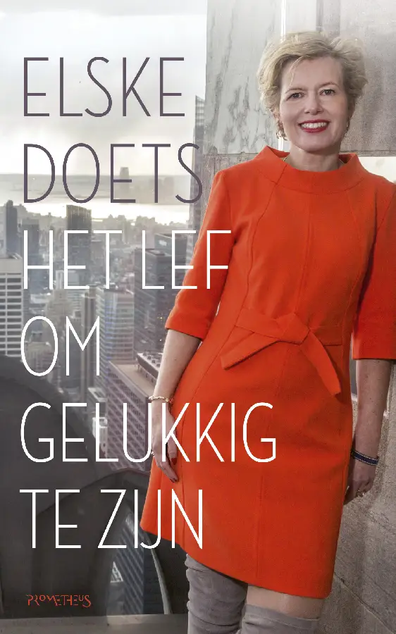 Het lef om gelukkig te zijn