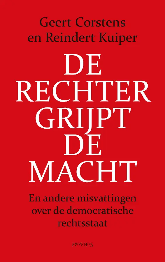 De rechter grijpt de macht