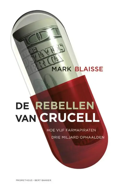 De rebellen van Crucell