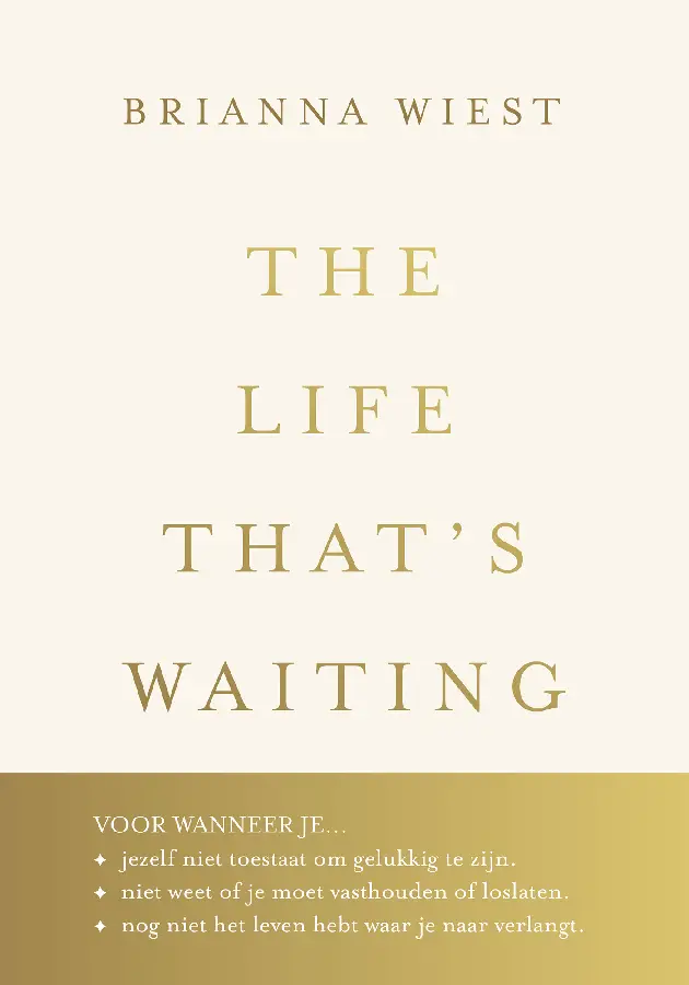 The Life That's Waiting