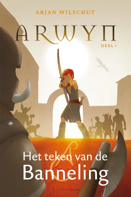 Arwyn, Teken van de banneling