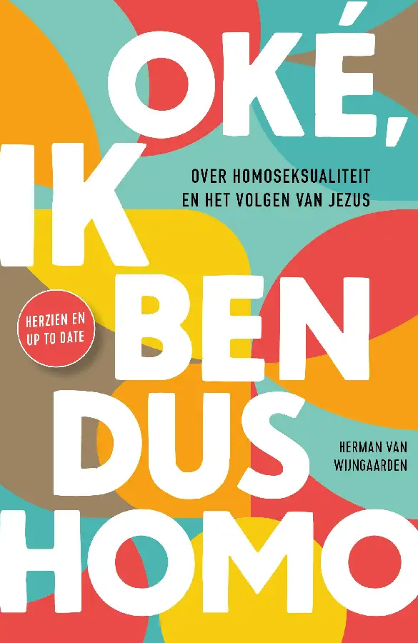 Oké ik ben dus homo