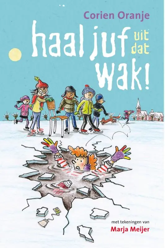 Haal juf uit dat wak!
