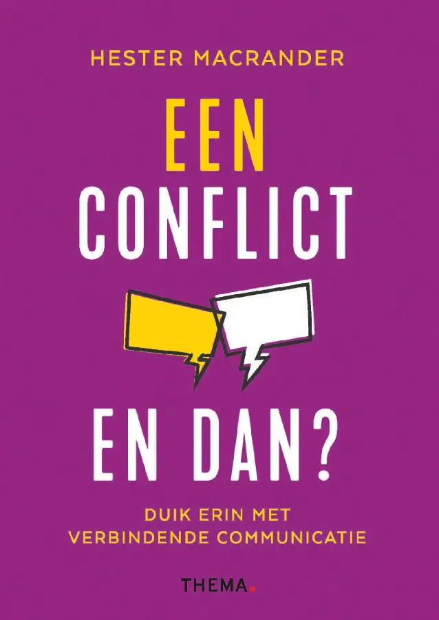 Een conflict. En dan?