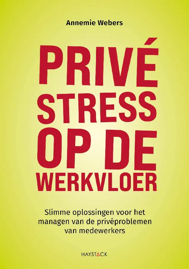 Privéstress op de werkvloer