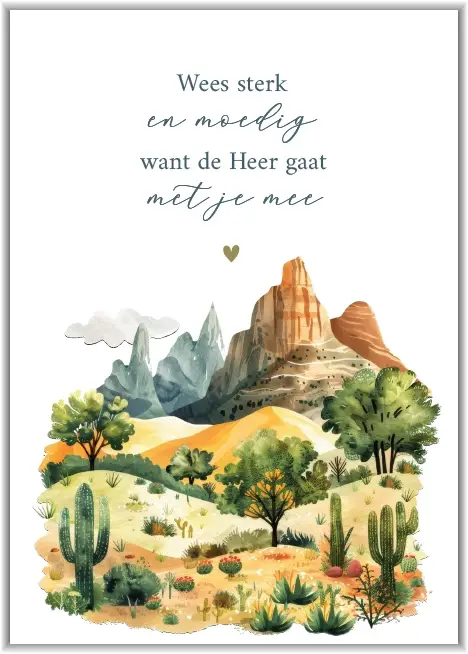 Wees sterk en moedig