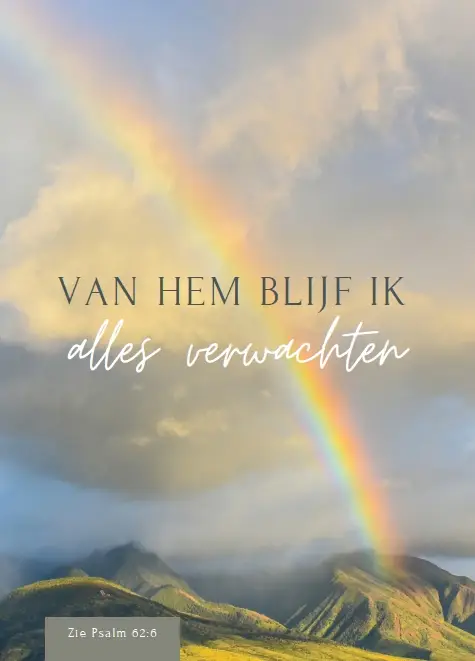 Van Hem blijf ik alles verwachten