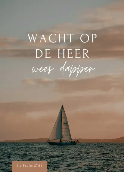 Wacht op de Heer