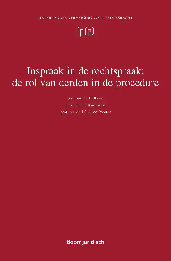 Inspraak in de rechtspraak: de rol van derden in de procedure