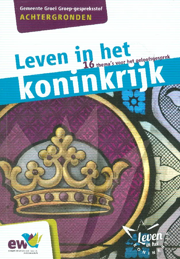 Leven in het koninkrijk achtergronden