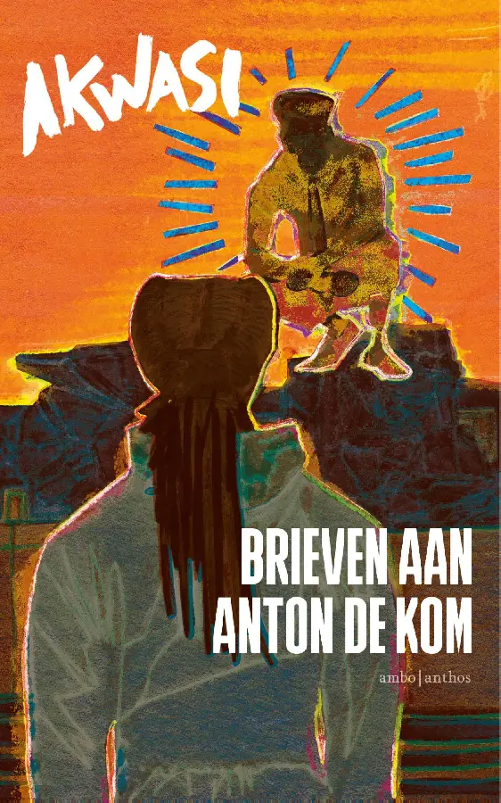Brieven aan Anton de Kom