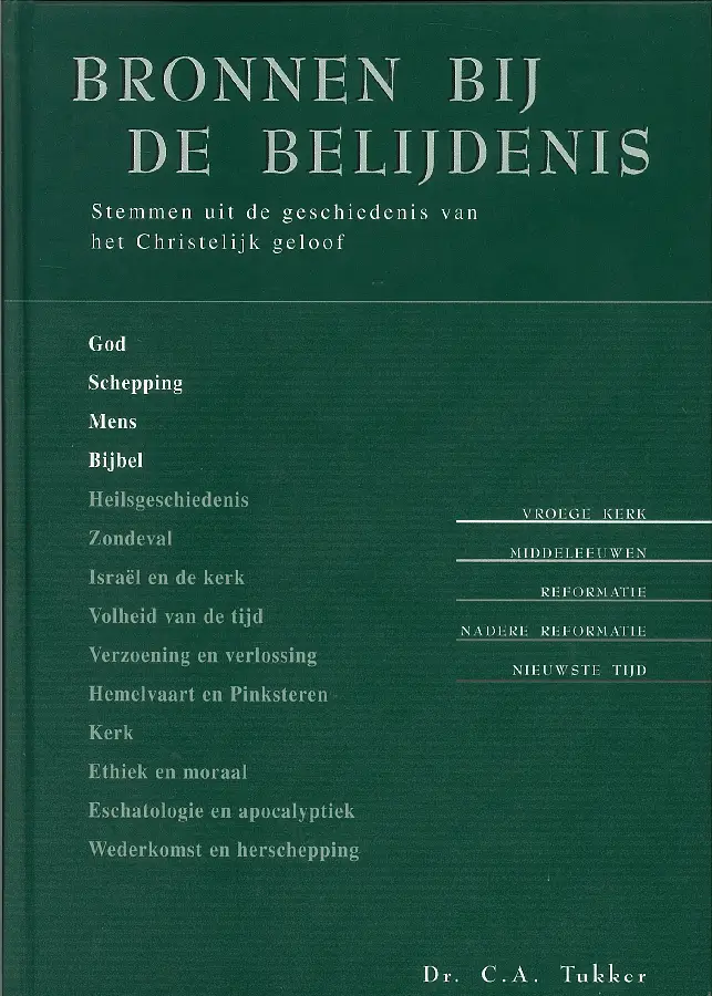 Bronnen bij de belijdenis / 1