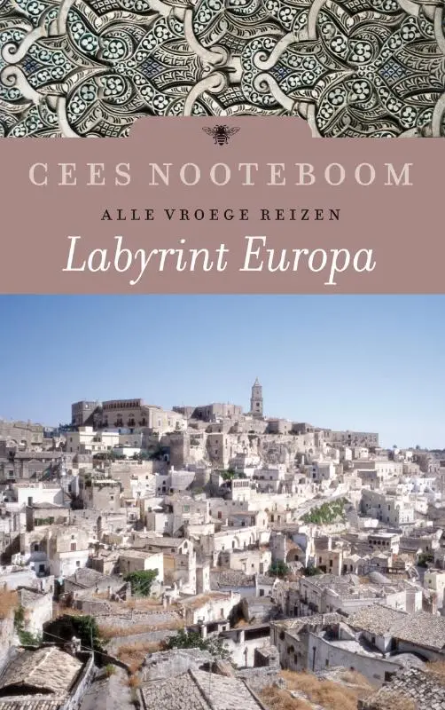 Labyrint Europa / Alle vroege reizen