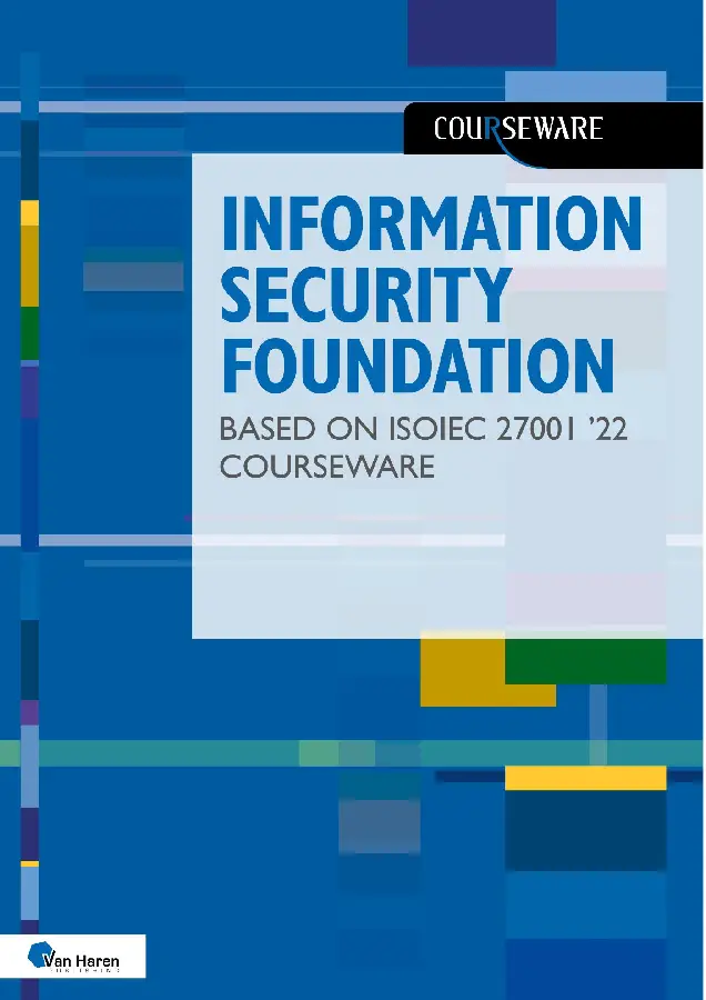 Information Security Foundation based on ISO/IEC 27001 '22 Courseware