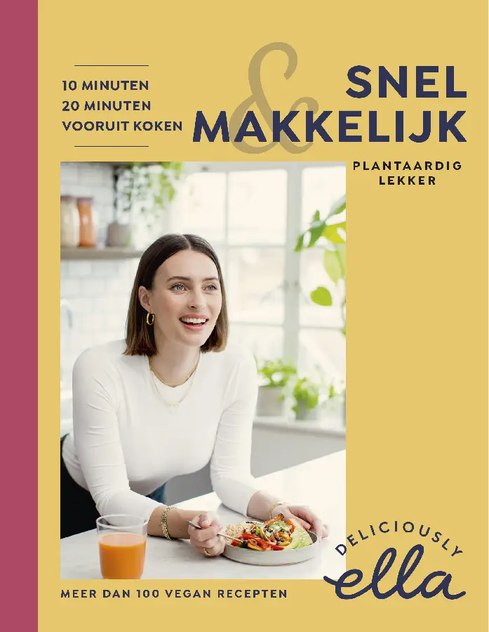 Deliciously Ella Snel & makkelijk