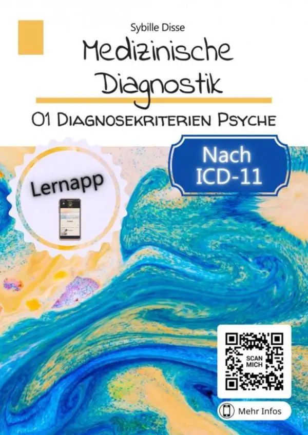 Medizinische Diagnostik / 1: Diagnosekriterien Psyche