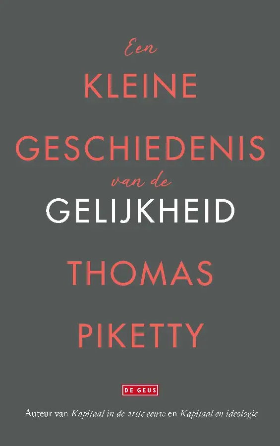 Een kleine geschiedenis van de gelijkheid