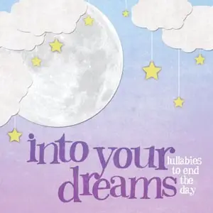 Into your dreams