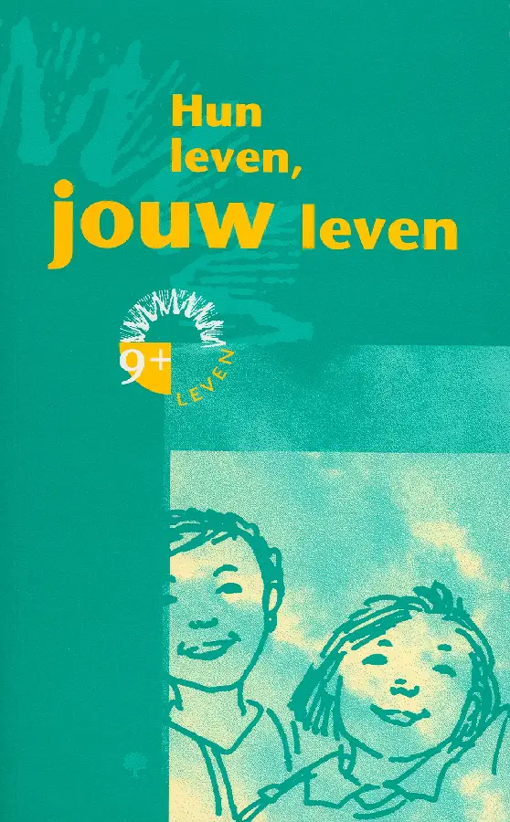 Hun leven jouw leven 9+ i