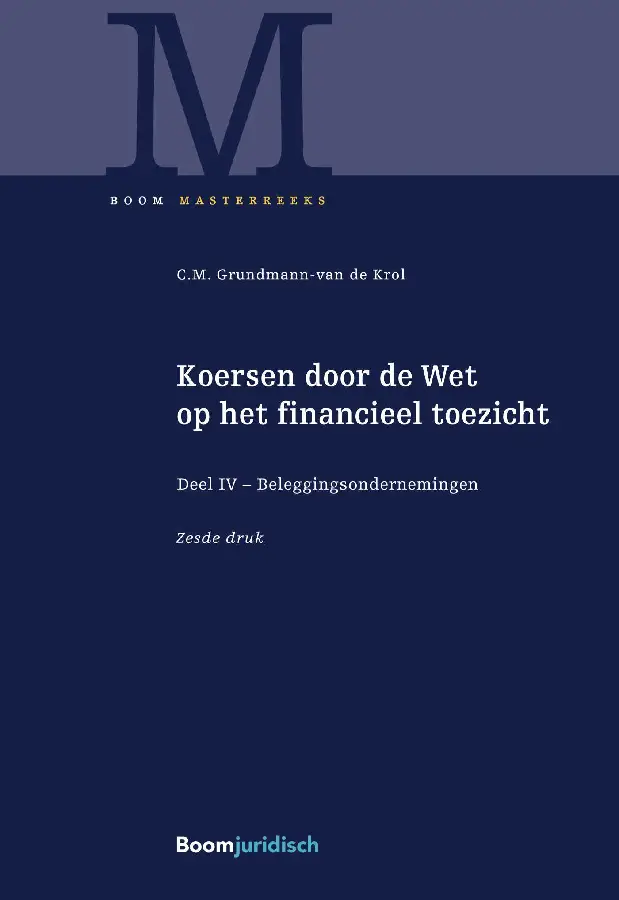 Koersen door de Wet op het financieel toezicht / Deel IV - Beleggingsondernemingen
