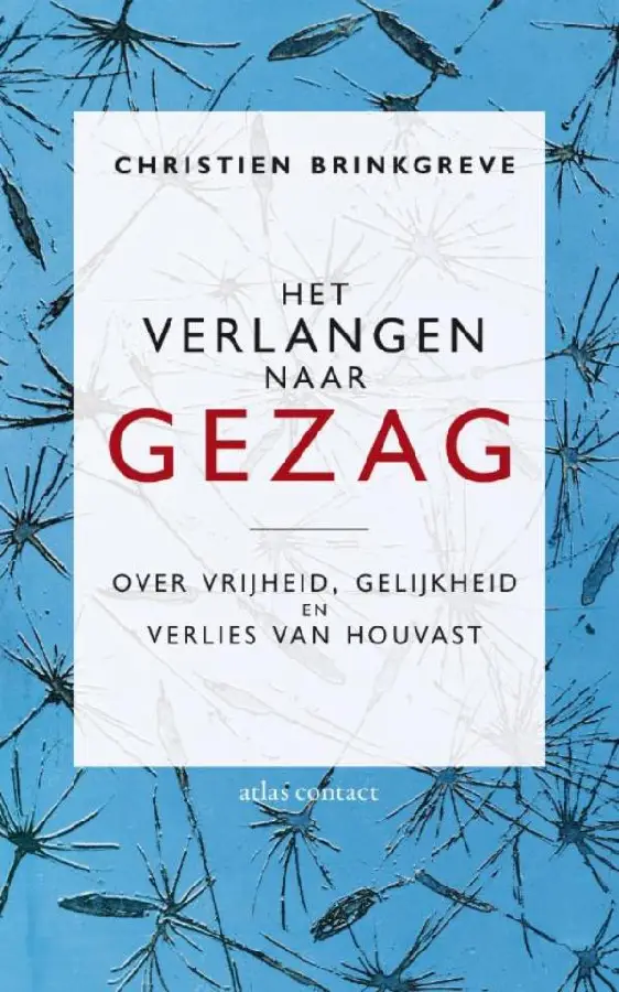 Het verlangen naar gezag
